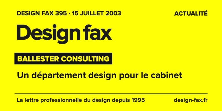 Design fax n° 395 – Ballester Consulting – Un département design pour le cabinet