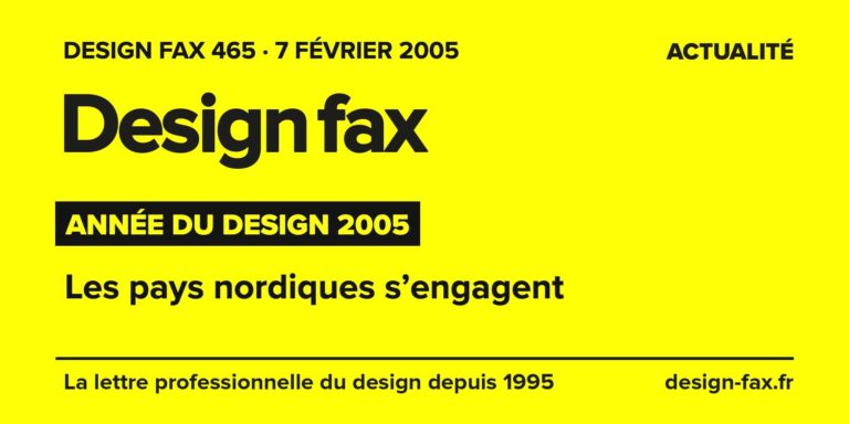Design fax n° 465 – Année du design 2005 – Les pays nordiques s’engagent