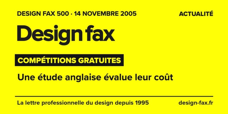 Design fax n° 500 – Compétitions gratuites – Une étude anglaise évalue leur coût