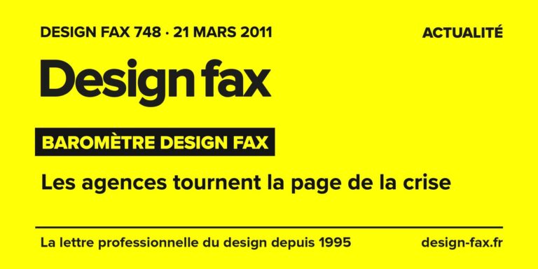 Design fax n° 748 – Baromètre Design fax – Les agences tournent la page de la crise