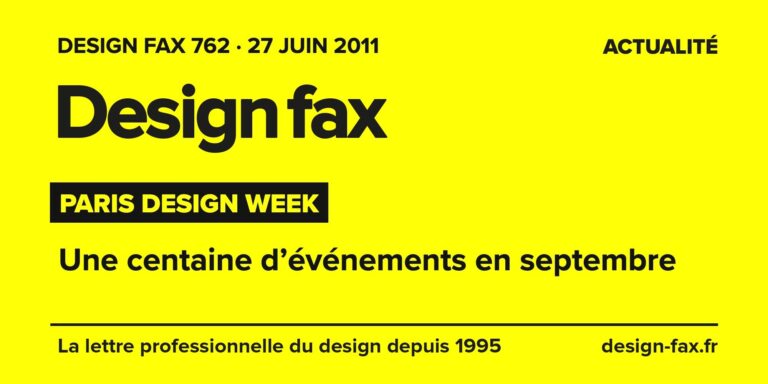Design fax n° 762 – Paris Design Week – Une centaine d’événements en septembre