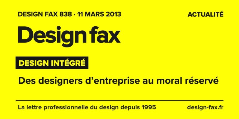 Design fax n° 838 – Design intégré – Des designers d’entreprise au moral réservé