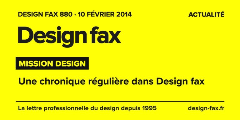 Design fax n° 880 – Mission Design – Une chronique régulière dans Design fax