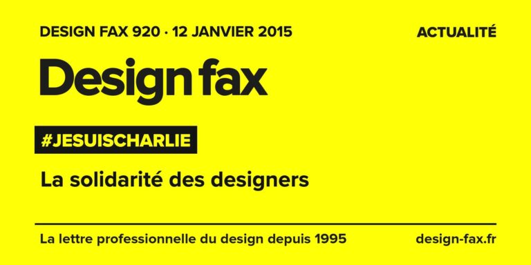 Design fax n° 920 – #JeSuisCharlie – La solidarité des designers