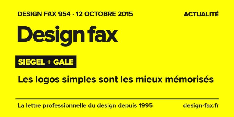 Design fax n° 954 – Siegel + Gale – Les logos simples sont les mieux mémorisés