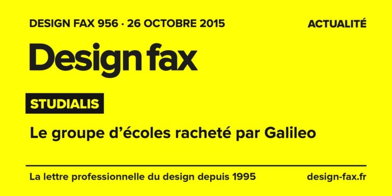 Design fax n° 956 – Studialis – Le groupe d’écoles racheté par Galileo