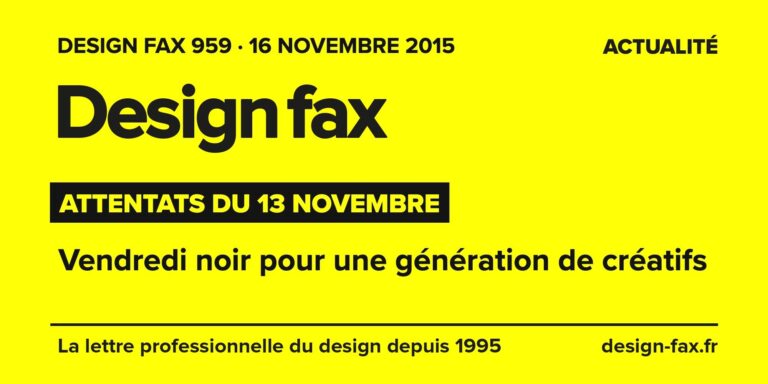 Design fax n° 959 – Attentats du 13 novembre – Vendredi noir pour une génération de créatifs