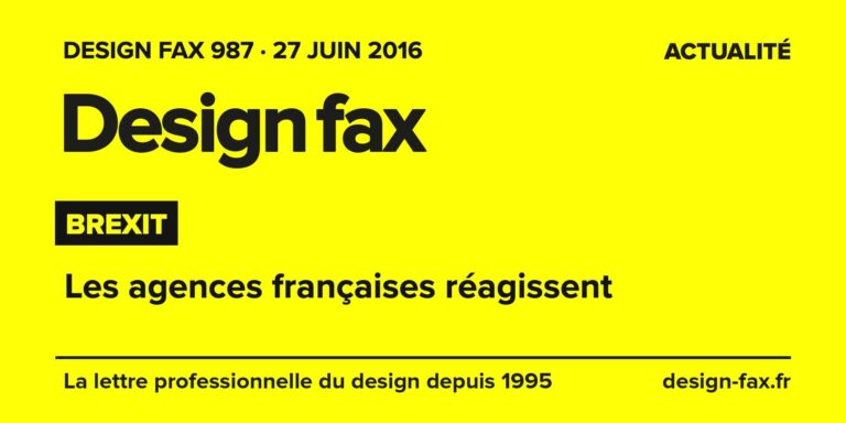 Design fax n° 987 – Brexit – Les agences françaises réagissent